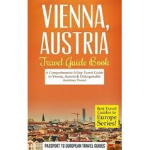 Vienna (Best Travel Guides to Europe)