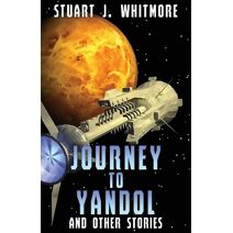 Journey to Yandol, and other stories