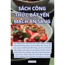 S�ch C�ng ThỨc B�t YẾn MẠch Ăn S�ng