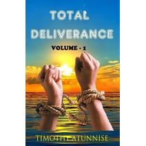 Total Deliverance (Total Deliverance)