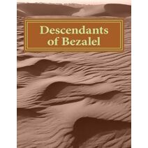 Descendants of Bezalel (Treasure of Bezalel Tribe)