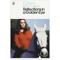 Reflections in a Golden Eye (Penguin Modern Classics)