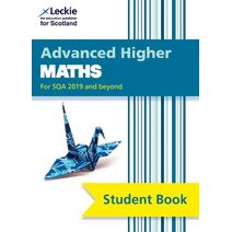 Advanced Higher Maths (Leckie Student Book)