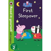 Peppa Pig: First Sleepover - Read It Yourself with Ladybird Level 2