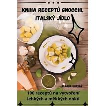 Kniha ReceptŮ Gnocchi, Italský Jídlo