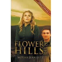 Flower in the Hills (Norma Jean Lutz Classic Collection)