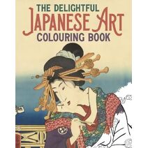 Delightful Japanese Art Colouring Book (Arcturus Creative Colouring)