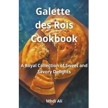 Galette des Rois Cookbook
