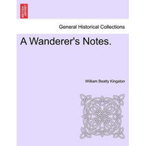 Wanderer's Notes.