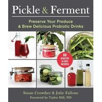 Pickle & Ferment