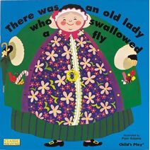 There Was an Old Lady Who Swallowed a Fly (Classic Books with Holes Big Book)