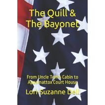 Quill and The Bayonet