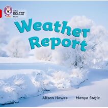 Weather Report (Collins Big Cat)