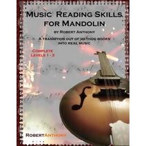 Music Reading Skills for Mandolin Complete Levels 1 - 3
