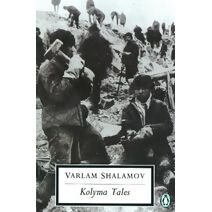 Kolyma Tales (Penguin Modern Classics)
