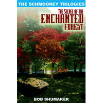 Secret of the Enchanted Forest