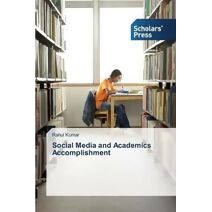 Social Media and Academics Accomplishment