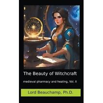 Beauty of Witchcraft, Vol. II