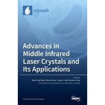 Advances in Middle Infrared Laser Crystals and Its Applications