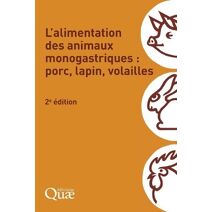 L'alimentation des animaux monogastriques