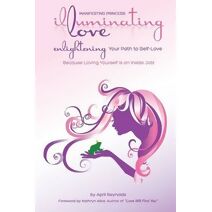 Manifesting Princess - Illuminating Love (Manifesting Princess)