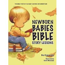 Newborn Babies Bible Story Lessons