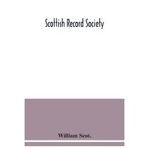 Scottish Record Society; Parish lists of Wigtownshire and Minnigaff, 1684