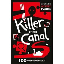Killer on the Canal (Collins Murder Mystery Puzzles)