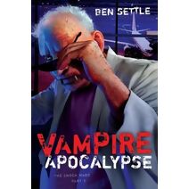 Vampire Apocalypse (Enoch Wars)