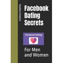 Facebook Dating Secrets