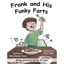 Frank and His Funky Farts