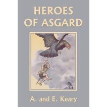 Heroes of Asgard (Color Edition) (Yesterday's Classics)
