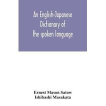 English-Japanese dictionary of the spoken language