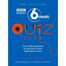 Official Radio 6 Music Quiz Book