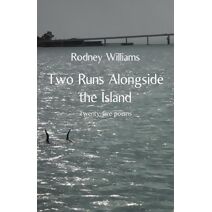 Two Runs Alongside the Island
