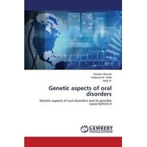 Genetic Aspects of Oral Disorders