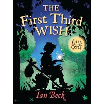 First Third Wish (Little Gems)