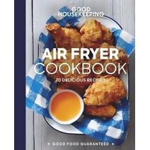 Good Housekeeping Air Fryer Cookbook