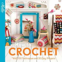 How to Crochet (Mollie Makes)