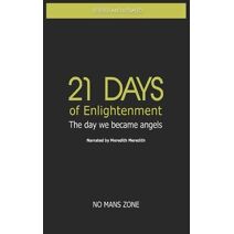21 Days of Enlightenment (21 Days of Enlightenment)