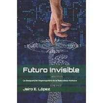 Futuro Invisible