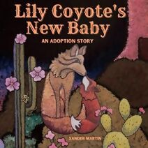 Lily Coyote's New Baby