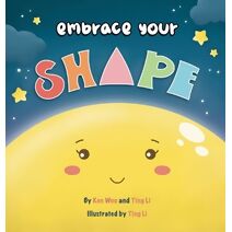 Embrace Your Shape