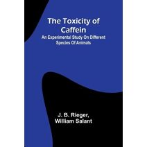 Toxicity of Caffein