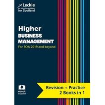 Higher Business Management (Leckie Complete Revision & Practice)