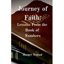 Journey of Faith (Bible Deep Dive)