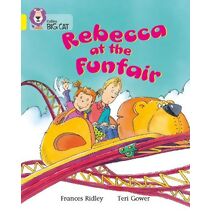 Rebecca at the Funfair (Collins Big Cat)