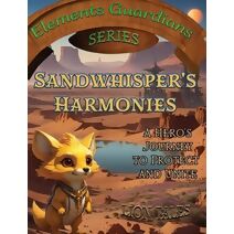 Sandwhisper's Harmonies (Elements Guardians)