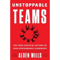 Unstoppable Teams