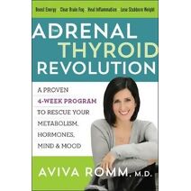 Adrenal Thyroid Revolution